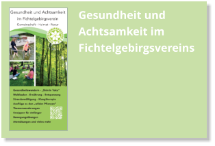 Gesundheit und Achtsamkeit im Fichtelgebirgsvereins