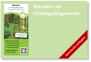 Wandern im Fichtelgebirgsverein demnächst verfügbar