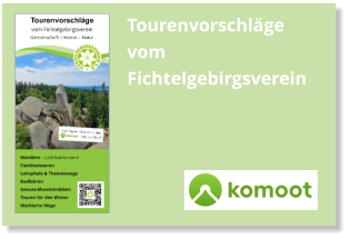 Tourenvorschläge vom  Fichtelgebirgsverein