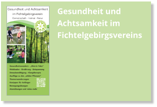 Gesundheit und Achtsamkeit im Fichtelgebirgsvereins